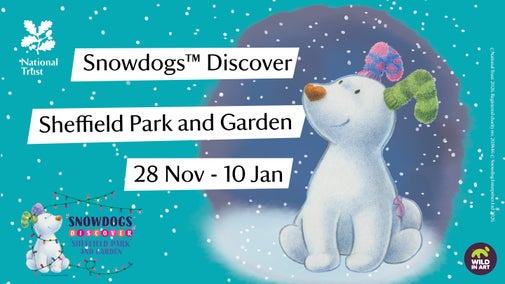 Snowdogs™ Discover Sheffield Park and Garden